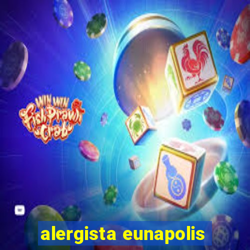 alergista eunapolis